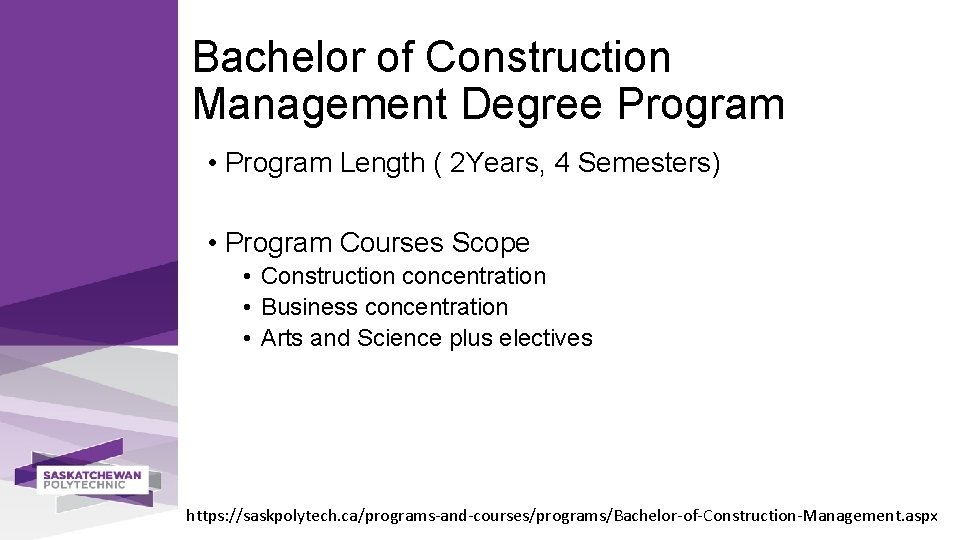 Bachelor of Construction Management Degree Program • Program Length ( 2 Years, 4 Semesters)