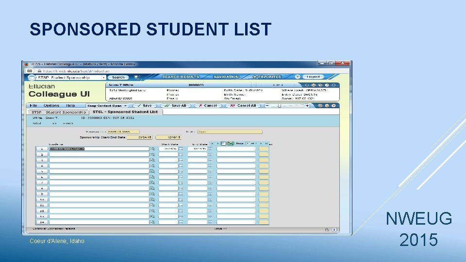 SPONSORED STUDENT LIST Coeur d’Alene, Idaho NWEUG 2015 