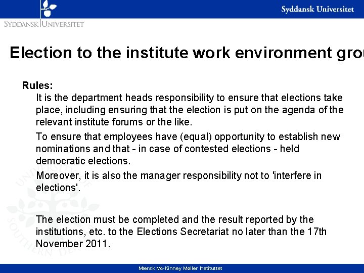 Election to the institute work environment grou Rules: It is the department heads responsibility