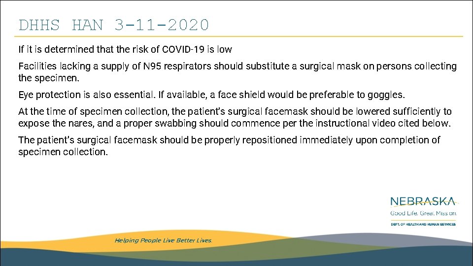DHHS HAN 3 -11 -2020 If it is determined that the risk of COVID-19