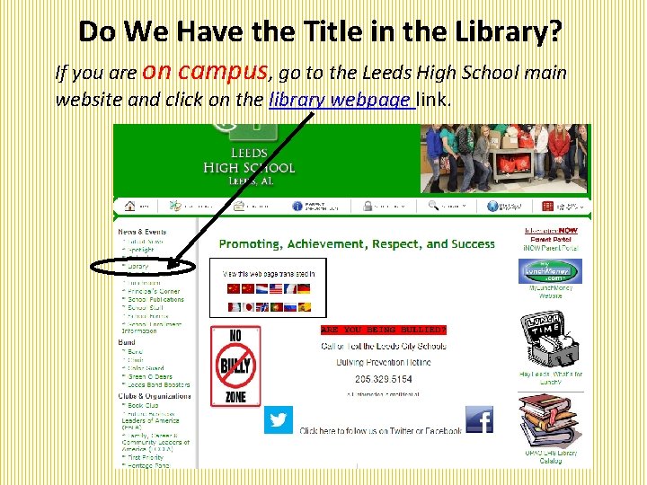 Do We Have the Title in the Library? If you are on campus, go
