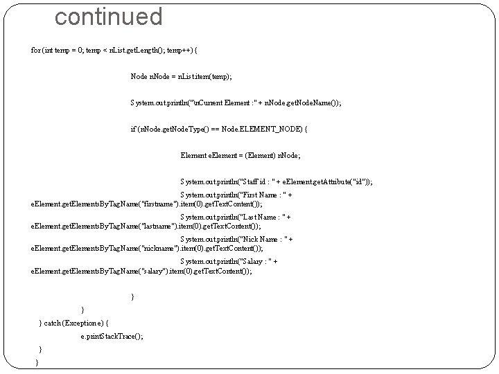 continued for (int temp = 0; temp < n. List. get. Length(); temp++) {