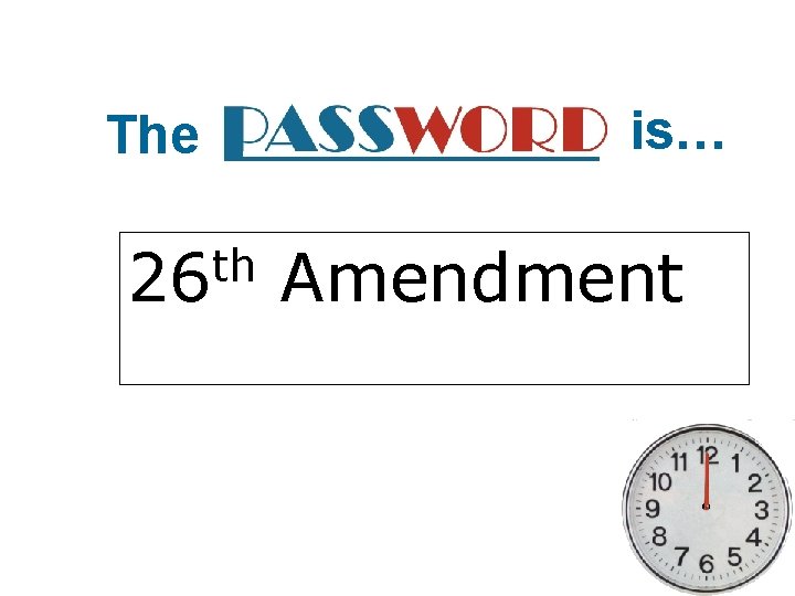 The th 26 is… Amendment 