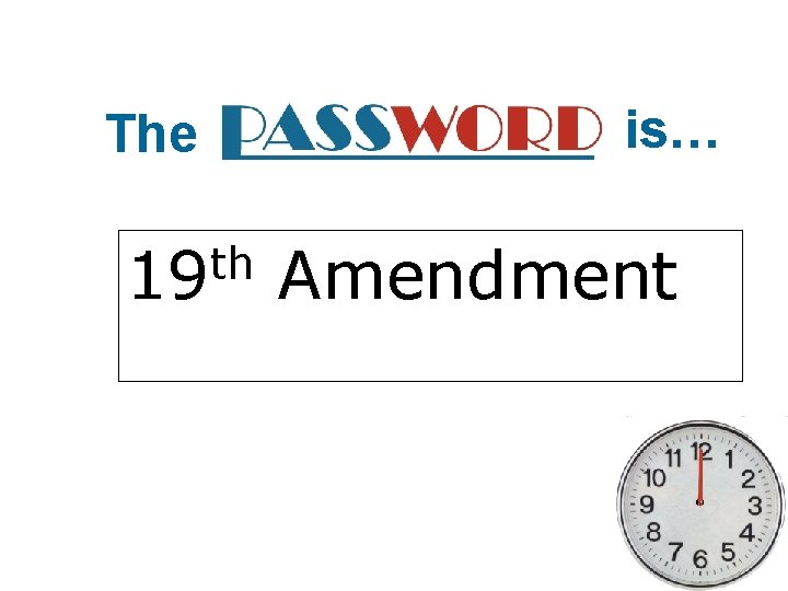 The th 19 is… Amendment 