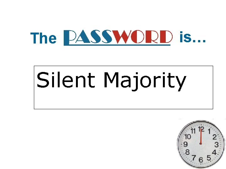 The is… Silent Majority 