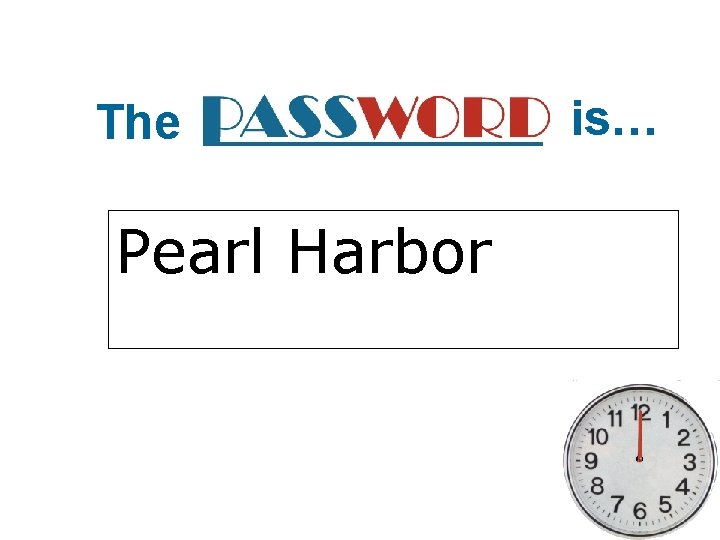 The Pearl Harbor is… 