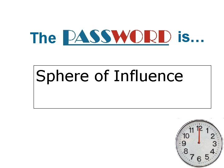 The is… Sphere of Influence 
