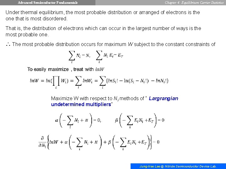 Advanced Semiconductor Fundamentals Chapter 4. Equilibrium Carrier Statistics Under thermal equilibrium, the most probable