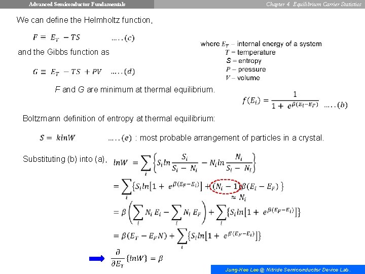 Advanced Semiconductor Fundamentals Chapter 4. Equilibrium Carrier Statistics We can define the Helmholtz function,