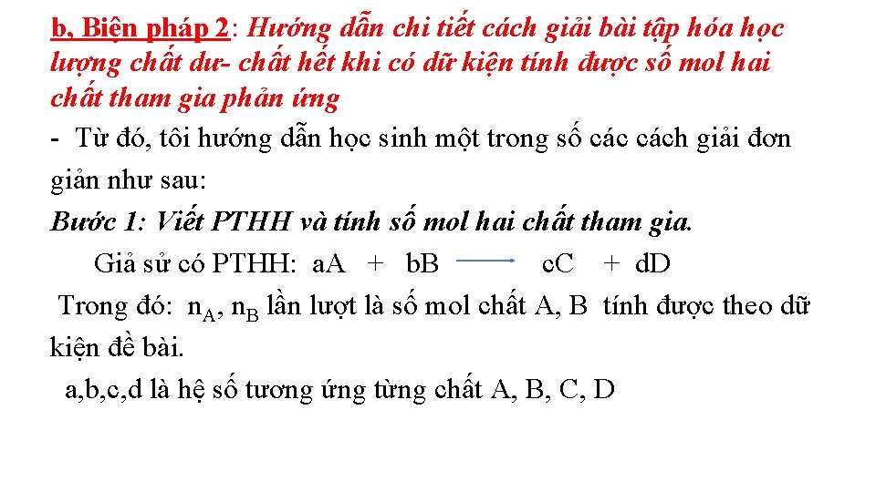 b, Biện pháp 2: Hướng dẫn chi tiết cách giải bài tập hóa học