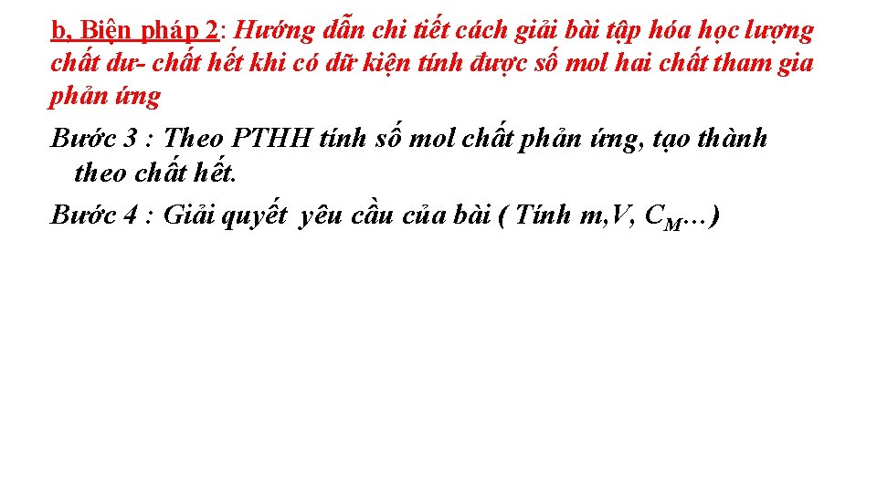 b, Biện pháp 2: Hướng dẫn chi tiết cách giải bài tập hóa học