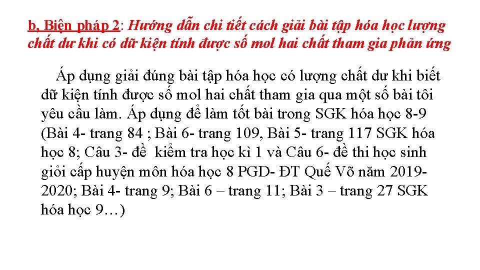b, Biện pháp 2: Hướng dẫn chi tiết cách giải bài tập hóa học