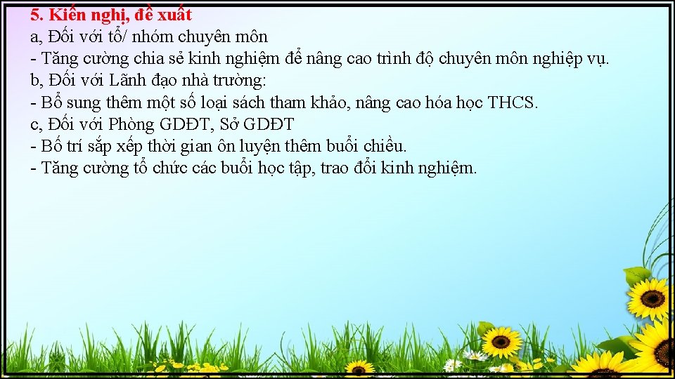 5. Kiến nghị, đề xuất a, Đối với tổ/ nhóm chuyên môn - Tăng