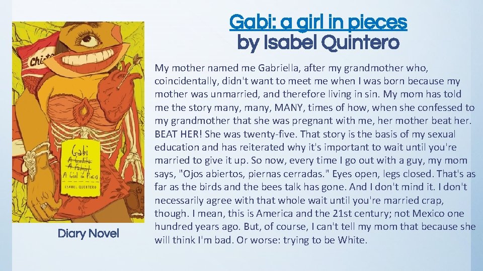 Gabi: a girl in pieces by Isabel Quintero Diary Novel My mother named me