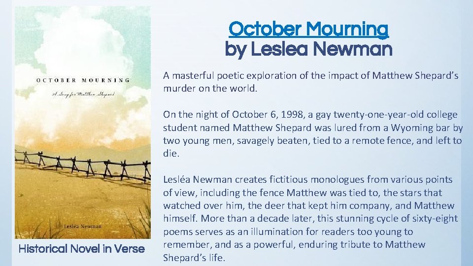 October Mourning by Leslea Newman A masterful poetic exploration of the impact of Matthew