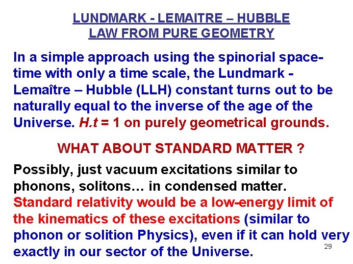 LUNDMARK - LEMAITRE – HUBBLE LAW FROM PURE GEOMETRY In a simple approach using