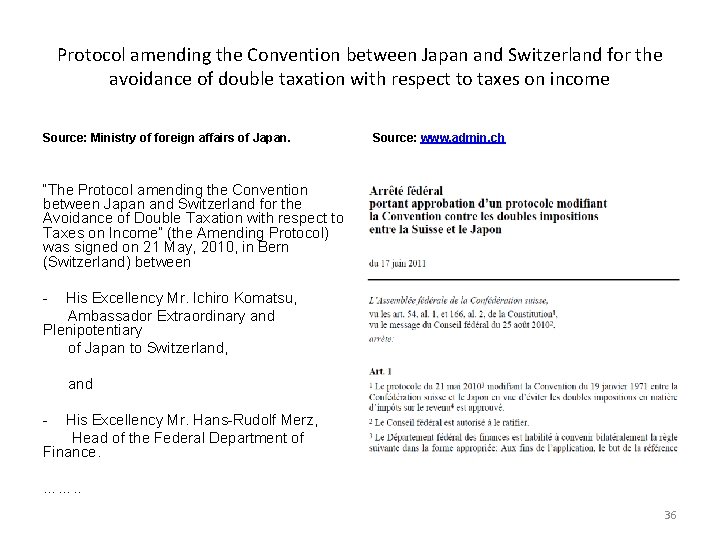 Protocol amending the Convention between Japan and Switzerland for the avoidance of double taxation