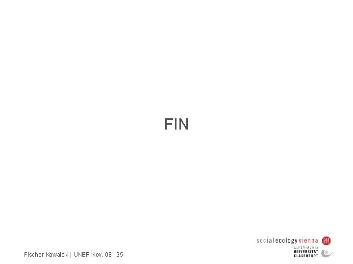 FIN Fischer-Kowalski | UNEP Nov. 08 | 35 