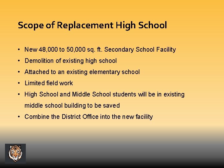 Scope of Replacement High School • New 48, 000 to 50, 000 sq. ft.