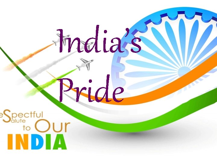 India’s Pride 