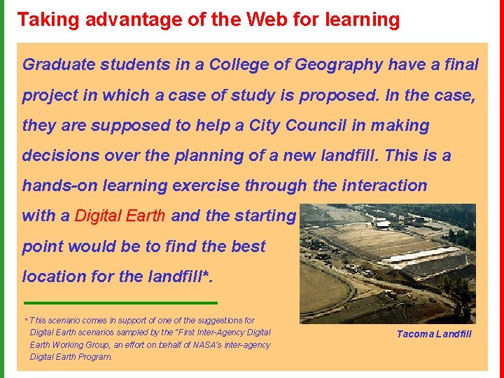 Taking advantage of the Web for learning Graduate students in a College of Geography