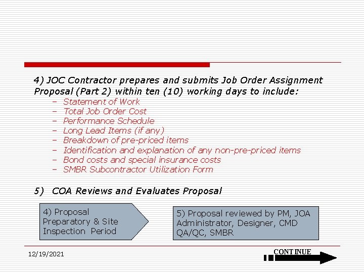 4) JOC Contractor prepares and submits Job Order Assignment Proposal (Part 2) within ten