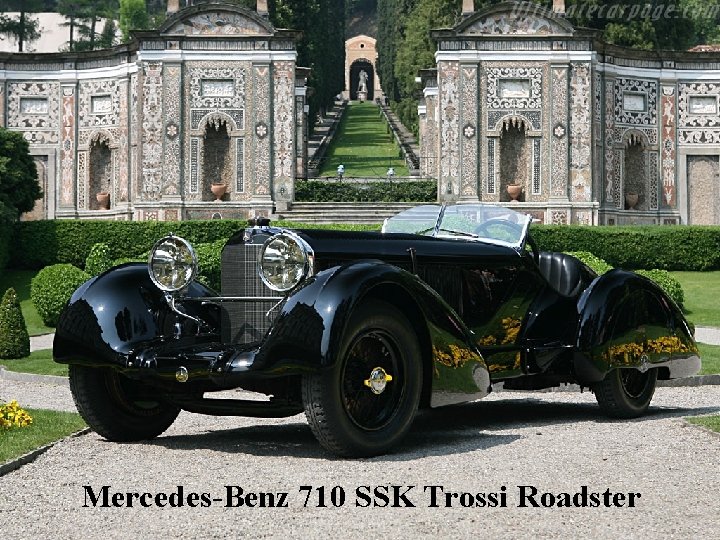 Mercedes-Benz 710 SSK Trossi Roadster 