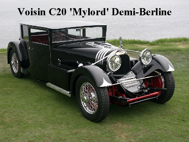 Voisin C 20 'Mylord' Demi-Berline 