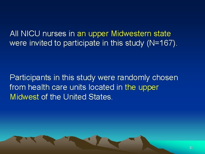 All NICU nurses in an upper Midwestern state were invited to participate in this All NICU nurses in an upper Midwestern state were invited to participate in this