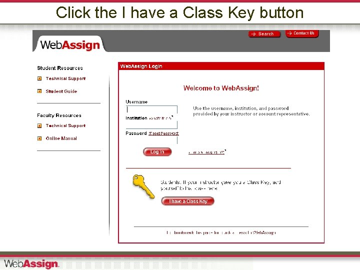 Click the I have a Class Key button 