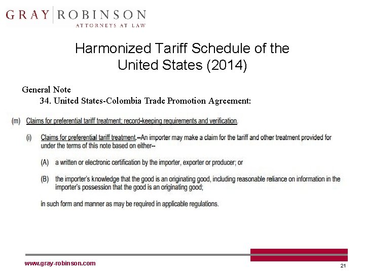 Harmonized Tariff Schedule of the United States (2014) General Note 34. United States-Colombia Trade