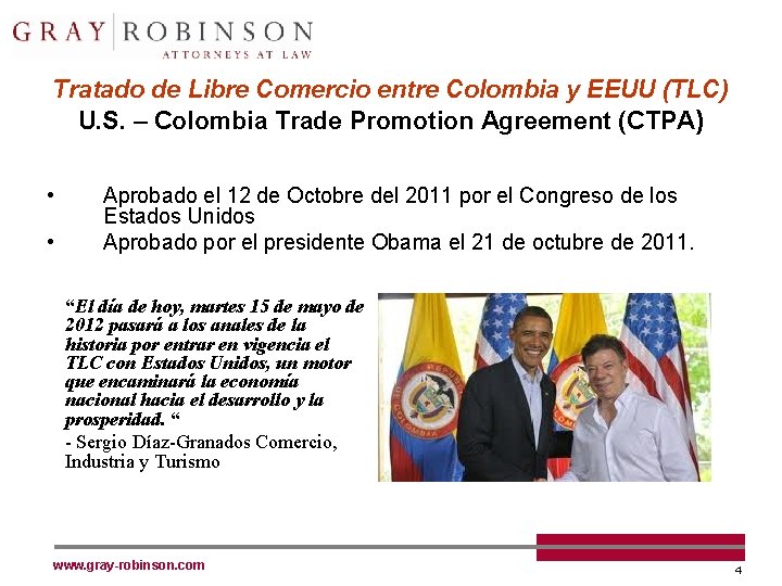 Tratado de Libre Comercio entre Colombia y EEUU (TLC) U. S. – Colombia Trade