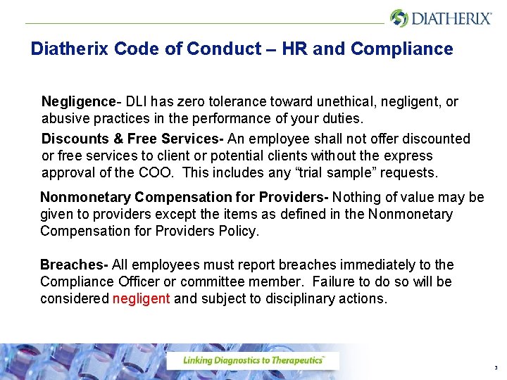 Diatherix Code of Conduct – HR and Compliance Negligence- DLI has zero tolerance toward