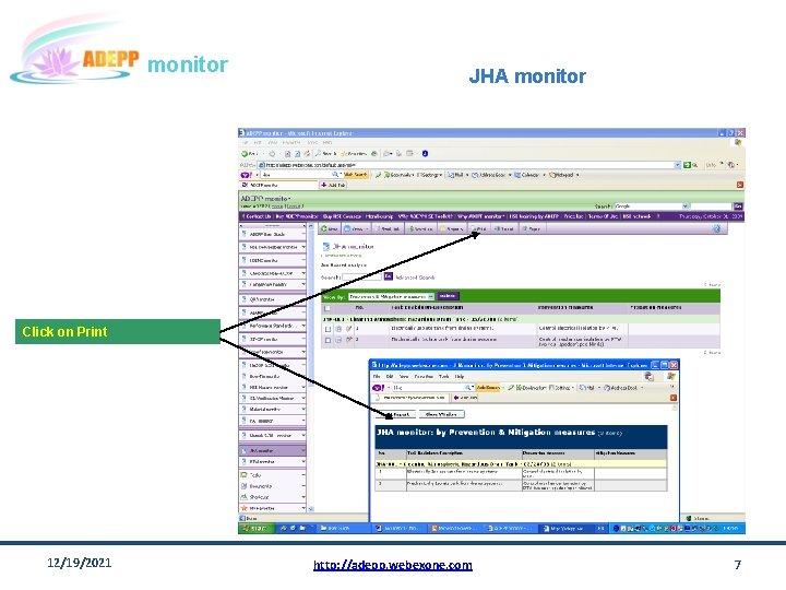 monitor JHA monitor Click on Print 12/19/2021 http: //adepp. webexone. com 7 