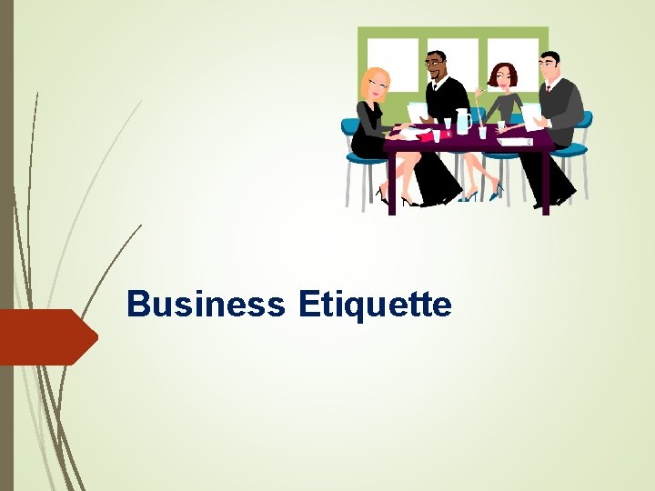 Business Etiquette 