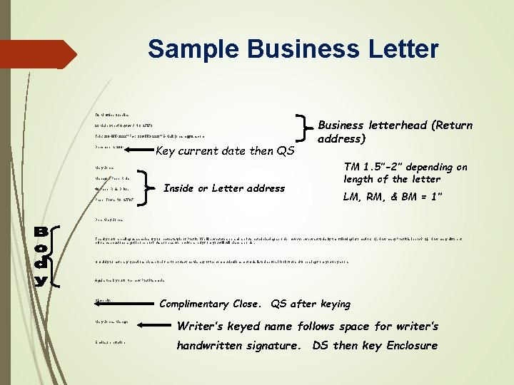 Sample Business Letter T& M Office Supplies 23 Main Street*Anytown* NC 27573 Tele: 339