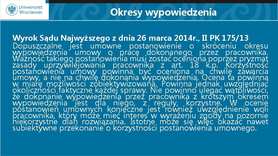 Okresy wypowiedzenia Wyrok Sądu Najwyższego z dnia 26 marca 2014 r. , II PK