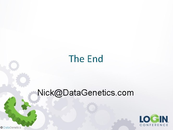 The End Nick@Data. Genetics. com © Data. Genetics 