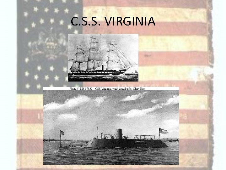 C. S. S. VIRGINIA 