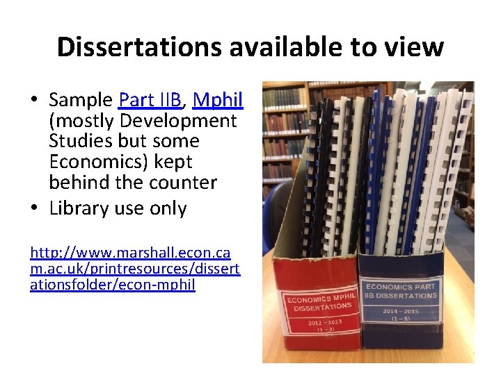 Dissertations available to view • Sample Part IIB, Mphil (mostly Development Studies but some