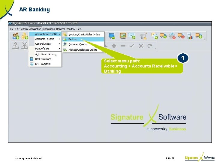 AR Banking Select menu path: Accounting > Accounts Receivable > Banking Data displayed is
