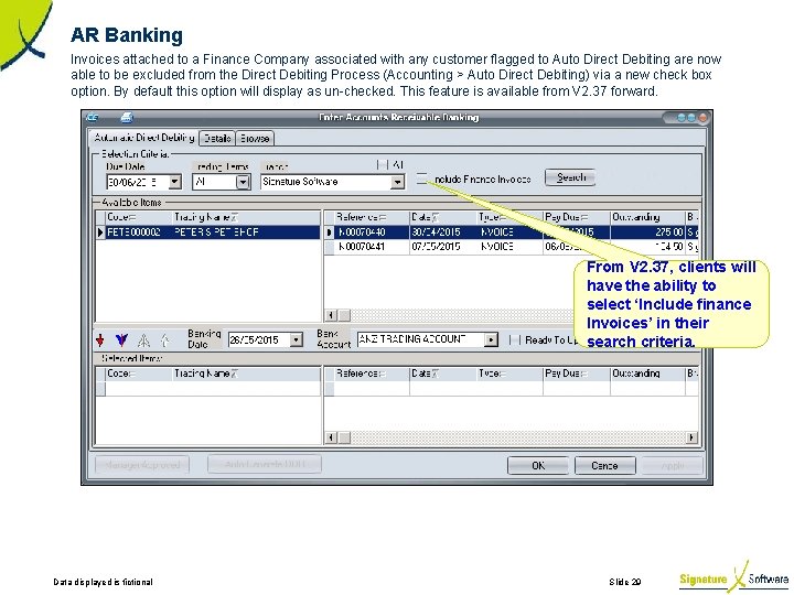 AR Banking Invoices attached to a Finance Company associated with any customer flagged to