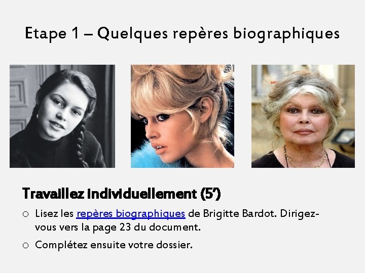 Etape 1 – Quelques repères biographiques Travaillez individuellement (5’) o Lisez les repères biographiques