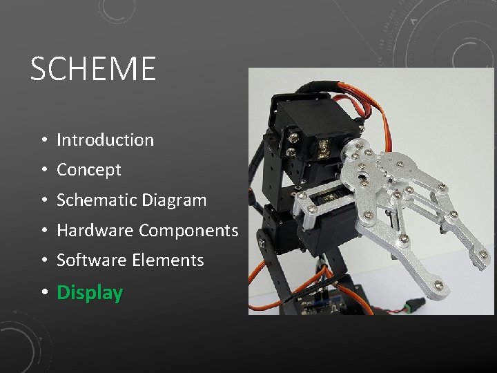 SCHEME • Introduction • Concept • Schematic Diagram • Hardware Components • Software Elements