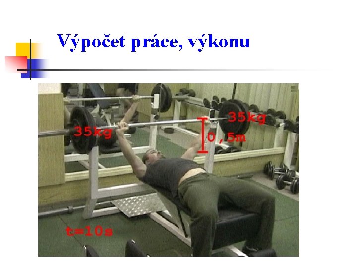 Výpočet práce, výkonu 