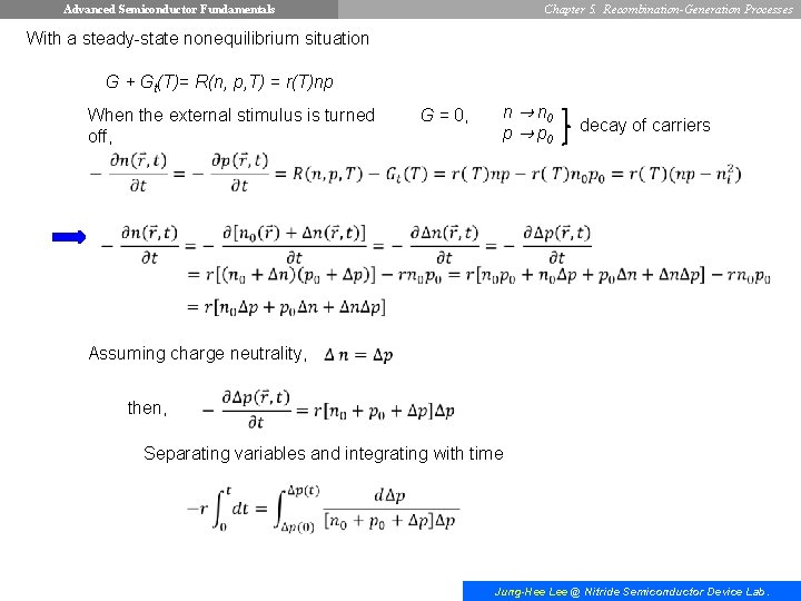 Advanced Semiconductor Fundamentals Chapter 5. Recombination-Generation Processes With a steady-state nonequilibrium situation G +