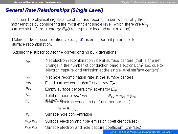 Advanced Semiconductor Fundamentals Chapter 5. Recombination-Generation Processes General Rate Relationships (Single Level) To stress
