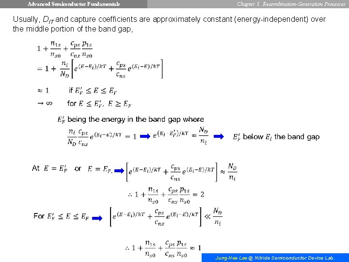Advanced Semiconductor Fundamentals Chapter 5. Recombination-Generation Processes Usually, DIT and capture coefficients are approximately