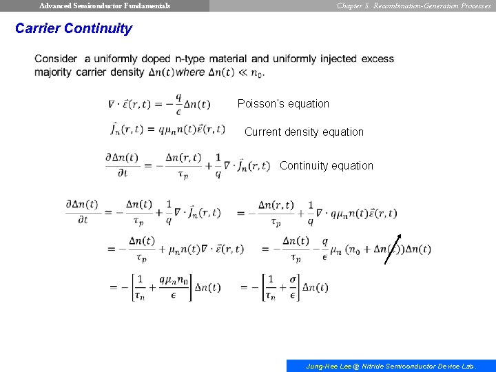 Advanced Semiconductor Fundamentals Chapter 5. Recombination-Generation Processes Carrier Continuity Poisson’s equation Current density equation