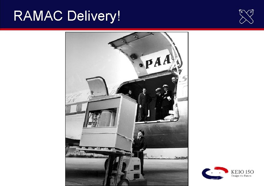 RAMAC Delivery! 